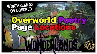 Tiny Tina's Wonderlands Overworld Poetry Page Locations