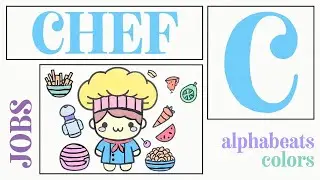 ABC Songs for Kids | C | CHEF 👨&zwj;🍳 | Learn the Alphabet with Jobs!