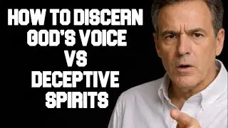 How to Discern God’s Voice vs Deceptive Spirits