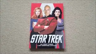Star Trek The Next Generation All Good Things Companion Book