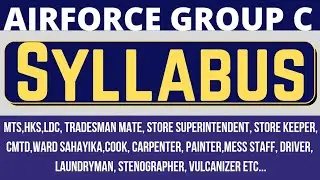 Airforce Group C Full Detailed Syllabus 2021 All Post | Negative Marking | trade Question