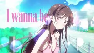 WANNA BE YOURS - RENT A GIRLFRIEND EDIT