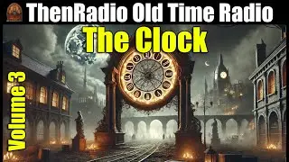 The Clock - Vol 3 - 8+ hrs #otr #blackscreen #theclock