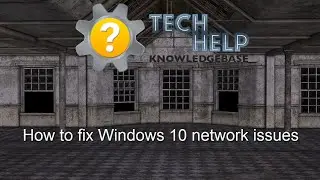 How to fix Windows 10 network issues