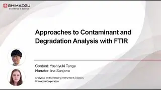 Approaches to Contaminant and Degradation Analysis with FTIR