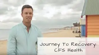 Journey To Recovery: Toby Morrison, CFS Health Centre Founder