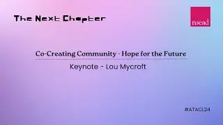 The Next Chapter | Lou Mycroft Keynote