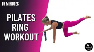 PILATES RING WORKOUT
