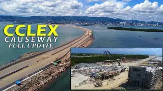 CCLEX Cordova Causeway |Progressing for Completion |Full Update