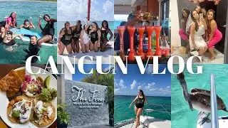 Cancun Travel vlog | Bachelorette weekend, First time in Mexico, Girls trip, + Beautiful resort!