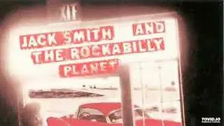 Jack Smith and The Rockabilly Planet - Cruel Red