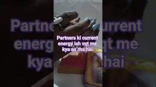 Partners ki current energy ish vqt me kya aa rha hai|#short#shortvideo#hindi#tarot#love#like#viral