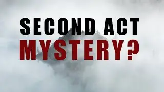 How to write the Second Act of your Movie Script