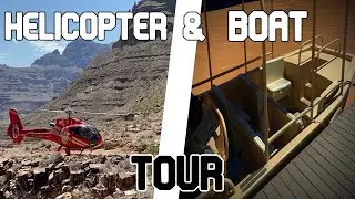 The BEST Helicopter & Boat Tour at the West Rim of the Grand Canyon!