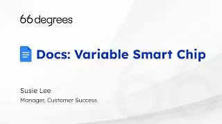 Google Docs: Variable Smart Chips