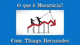 O que &eacute; Morat&oacute;ria?