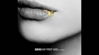 My First Kiss -  Parody