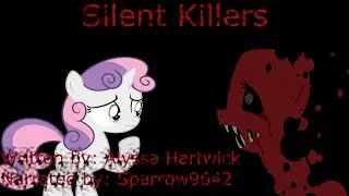 [Month of Macabre] Silent Killers [MLP Grimdark Reading]
