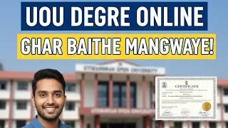 Uttarakhand Open University Degree Apply Online 2026 | UOU Degree Kaise Mangwaye?