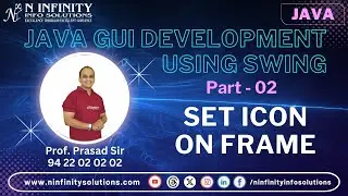 JAVA GUI Development | Part 2 | Set icon on Frame | Prasad Sir | Java Project Development