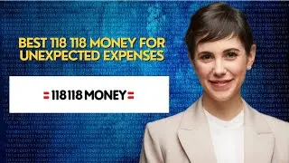 best 118 118 Money for unexpected expenses