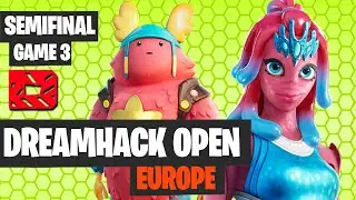 EUROPE DreamHack Semifinal Game 3 Highlights DreamHack ft Fortnite