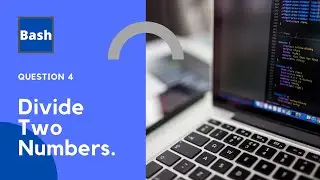 Divide Two numbers in shell script || Bash Scripting || Shell Scripting || By Designer Code