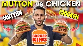 Burger King Mutton Whopper Junior vs Chicken Whopper Junior, Any Good ? | NomBom | Burger King India
