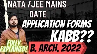 JEE MAIN  PAPER 2  NATA 2022 REGISTRATION DATE ? KBB AYA GA ?