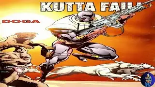 Kutta Fauj (कुत्ता फ़ौज्) - Doga - Hindi Comics Audiobook