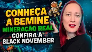 BeMine: Minera&ccedil;&atilde;o Sem Complica&ccedil;&atilde;o &mdash; Confira o Evento Black November