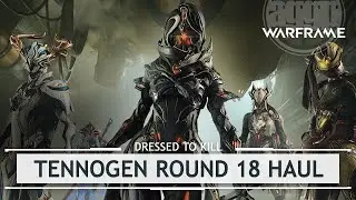 Warframe: TennoGen Раунд 18: Покупка и небольшая кастомизация! [dressedtokill]