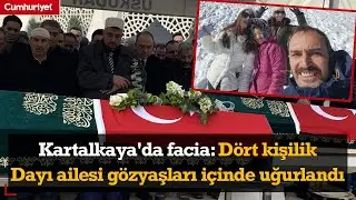 Kartalkaya'da facia |Dört kişilik Dayı ailesi gözyaşları içinde uğurlandı