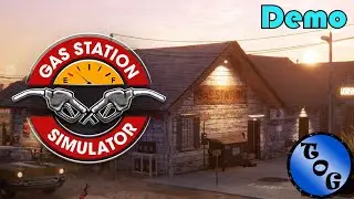 Gas Station Simulator I First Look - Demo