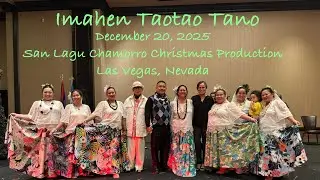 December 20, 2025 Imahen Taotao Tano Chamorro Christmas Production Live in Las Vegas 