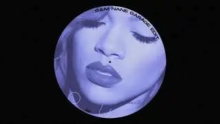 Rihanna - S&M (Dj Nané Speed Garage Edit) (FREE DOWNLOAD)