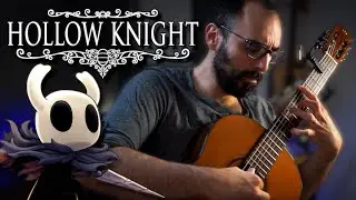 Queen's Gardens | Hollow Knight Classical Guitar Cover | Josh Guitarofolo