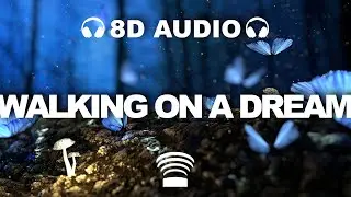 Empire of the Sun - Walking On A Dream | 8D Audio 🎧
