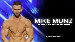 MIKE MUNZ-insane muscle man||MASTER X8RX||PASSO BEM SOLTO||4K60FPS||