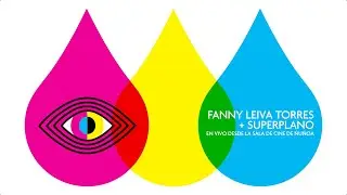 Superplano + Fanny Leiva Torres // En vivo en la Sala de Cine de &Ntilde;u&ntilde;oa