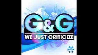 G & G - We just Criticize (Addy van der Zwan & R3hab Edit)