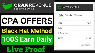 Cpa offers black hat method 2025 | Crakrevenue Earning Method | cpa marketing free traffic method