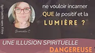 Ta lumi&egrave;re est-elle vraie ? Ton ombre a un message pour toi