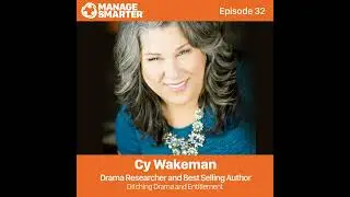 32. Ditching Drama and Entitlement