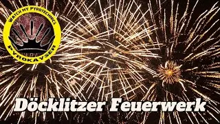 D&ouml;cklitzer Dorffest Feuerwerk mit @pyrokayser8068 / F3,F4 [4K]