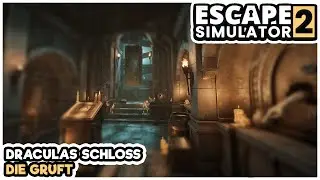 📢Graf Dracula❗️| Der Sarg | 🧛 🦴  Escape Simulator 2 🗝️ [Cut] [2 Perspektiven][Alle Lösungen] ❗