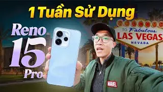1 Tuần Dùng Reno15 Pro Tại Quê Nhà iPhone: OPPO Không Bán Ở Mỹ Thì Dùng Kiểu Gì 🤔