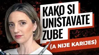 NEKARIJESNA OŠTEĆENJA ZUBI - kako si sve uništavamo zube a da toga uglavnom nismo svjesni
