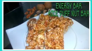 ENERGY BAR || RICE PUFF NUT BAR