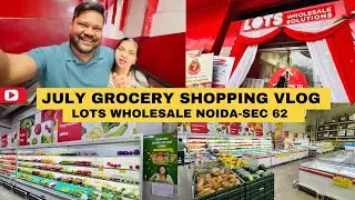 LOTS Wholesale Noida VLOG | Cheapest Monthly Grocery Shopping | ROJA Couple | Greater Noida West
